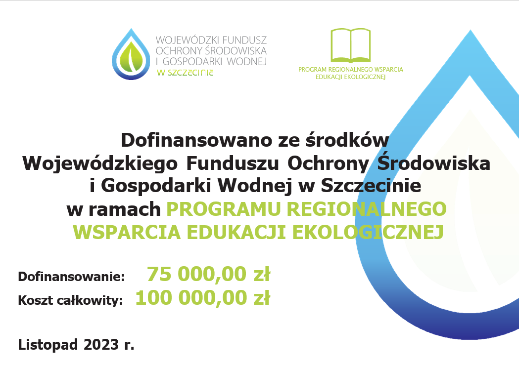 Realizacja programu pn.:"Oko na las – tajemnice leśnego życia" w PGL LP Nadleśnictwo Kalisz Pomorski