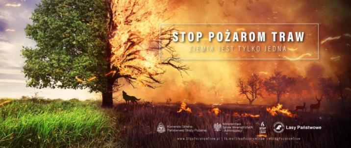 Plakat&#x20;kampanii&#x20;&#x22;Stop&#x20;pożarom&#x20;traw&#x22;
